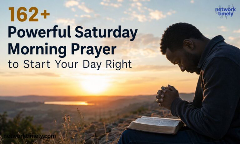 162+Powerful Saturday Morning Prayer to Start Your Day Right