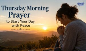 Thursday Morning Prayer to Start Your Day with Peace